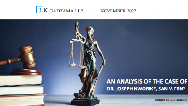 An Analysis of The Case of Dr. Joseph Nwobike, SAN V. FRN
