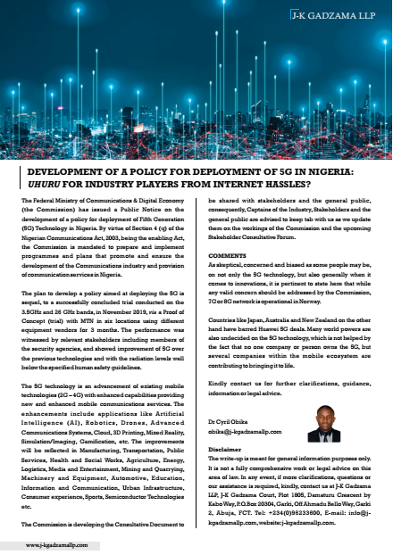Cover of Development of a Policy for Deployment of 5G in Nigeria: UHURU for Industry Players from Internet Hassles?